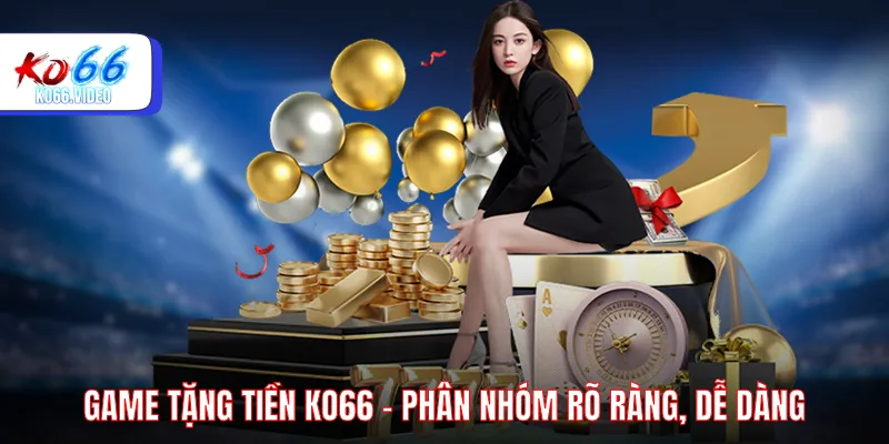 Game tặng tiền KO66